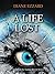 A Life Lost by Diane Ezzard