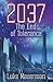 2037: The End of Tolerance