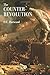 The Counterrevolution by Edward C. Harwood