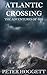 Atlantic Crossing (The Adve...
