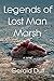 Legends of Lost Man Marsh