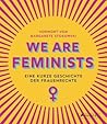 We are Feminists!...