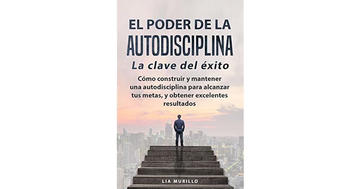 Libro Sin Excusas El Poder De La Autodisciplina Pdf