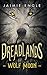 Dreadlands: Wolf Moon