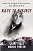RACE TO JUSTICE
