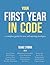Your First Year in Code by Isaac Lyman