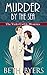Murder by the Sea (The Violet Carlyle Mysteries, #14) by Beth Byers
