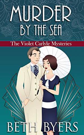 Murder by the Sea (The Violet Carlyle Mysteries, #14)