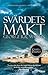 Svärdets makt by George R.R. Martin Svärdets makt by George R.R. Martin
