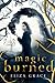 Magic Burned (Shadow Forest, #1)