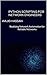 Python Scripting for Network Engineers: Realizing Network Automation for Reliable Networks