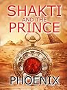 Shakti and The Prince (Far From Home Series #4)