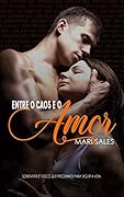 Entre o Caos e o Amor (Quarteto de Noivos)