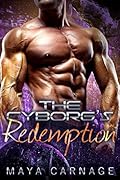 The Cyborg's Redemption
