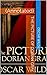 The Picture of Dorian Gray: (Annotated)
