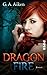 Dragon Fire (Dragon-Reihe, #4)