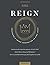 Reign: Awakening a Young Generation to King Jesus (Leader Book)