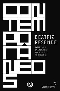 Contemporâneos: expressões da literatura brasileira no século XXI