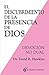 El descubrimiento de la presencia de Dios by David R. Hawkins