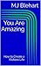 You Are Amazing: How to Cre...