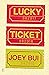 Lucky Ticket