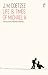 Life & Times of Michael K by J.M. Coetzee Life & Times of Michael K by J.M. Coetzee