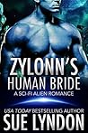 Zylonn's Human Bride (Tarrkuan Masters, #1) Zylonn's Human Bride (Tarrkuan Masters, #1)