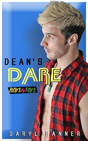 Dean's Dare (Boys & Toys #3)