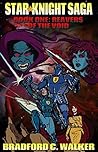 Reavers of the Void by Bradford C. Walker