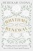 Rhythms of Renewal: Trading Stress and Anxiety for a Life of Peace and Purpose