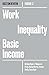 Work Inequality Basic Incom...