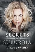 Secrets in Suburbia