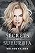 Secrets in Suburbia (Suburb...