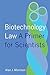 Biotechnology Law: A Primer...