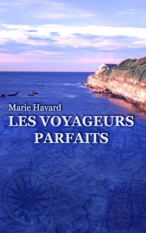 Les voyageurs parfaits