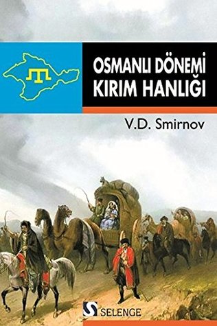 Osmanlı Dönemi Kırım Hanlığı (Paperback)