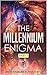 The Millennium Enigma: vol ...