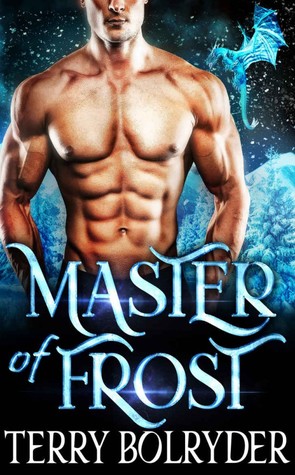 Master of Frost (Frozen Dragons, #2)