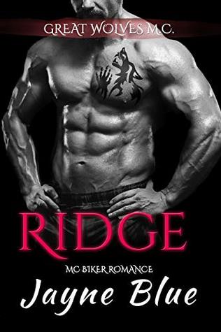 Ridge (Great Wolves Motorcycle Club, #16)