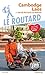 Guide du Routard Cambodge Laos 2019 (French Edition)