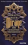 Die Schattenprinzessin by Somaiya Daud