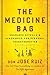 The Medicine Bag: Shamanic ...