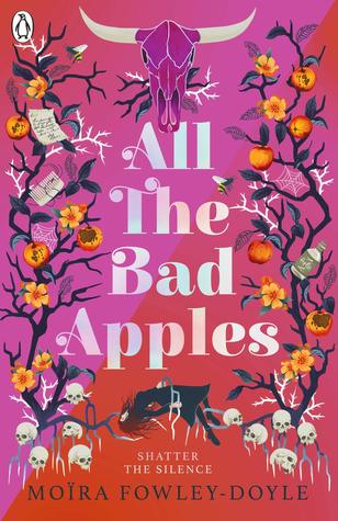 Portada de All the Bad Apples, de Moïra Fowley-Doyle