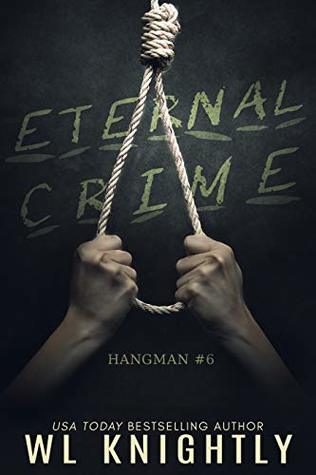Eternal Crime (Hangman #6)