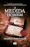 A Medida do Homem by Marco Malvaldi