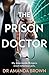 The Prison Doctor