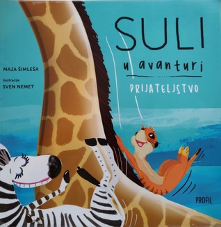 Suli u avanturi - prijateljstvo (Paperback)