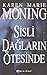 Sisli Daglarin Otesinde