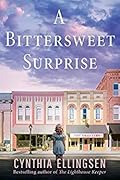A Bittersweet Surprise (Starlight Cove #3)