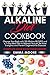 Alkaline Diet Cookbook: Cle...